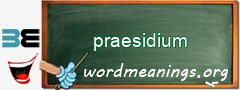 WordMeaning blackboard for praesidium